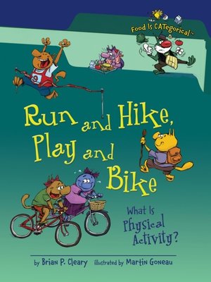 cover image of Run and Hike, Play and Bike